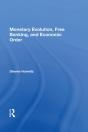 Monetary Evolution, Free Banking, And Economic Order - Preview