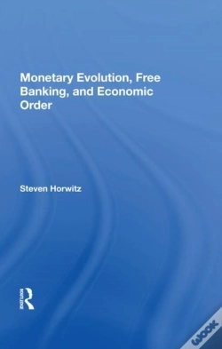Capa do artigo Monetary Evolution, Free Banking, And Economic Order