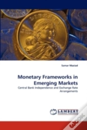 Monetary Frameworks In Emerging Markets