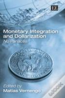 Monetary Integration And Dollarization