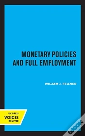 Capa do artigo Monetary Policies And Full Employment