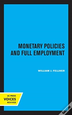 Capa do artigo Monetary Policies And Full Employment