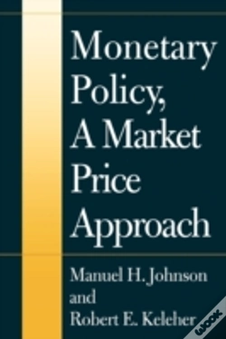 Capa do artigo Monetary Policy, A Market Price Approach