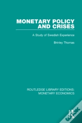 Monetary Policy And Crises
