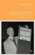 Monetary Policy And Financial Repression In Britain, 1951 - 59