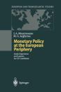 Monetary Policy At The European Periphery - Preview