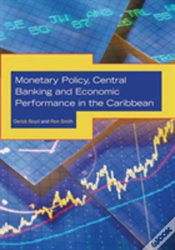 Capa do artigo Monetary Policy, Central Banking And Economic Performance In The Caribbean