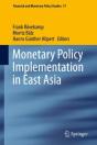 Monetary Policy Implementation In East Asia - Preview