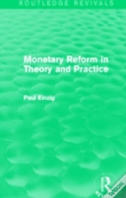 Capa do artigo Monetary Reform In Theory And Practice (Routledge Revivals)