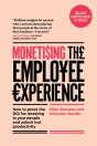 Monetising The Employee Experience - Preview