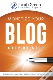 Capa do artigo Monetize Your Blog Step-By-Step