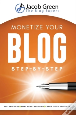 Capa do artigo Monetize Your Blog Step-By-Step
