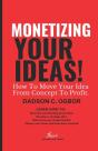 Monetizing Your Ideas - Preview