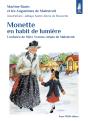 Monette En Habit De Lumière - Preview