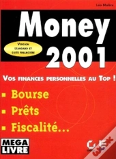Money 2001 ; Mode D'Emploi Megalivre
