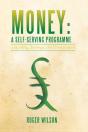 Money: A Self-Serving Programme - Preview