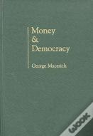 Money And Democracy