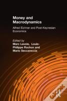Money And Macrodynamics