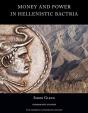 Money And Power In Hellenistic Bactria - Preview