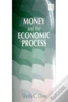 Money And The Economic Process