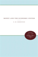 Money And The Economic System