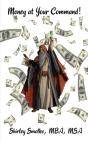 Money At Your Command! - Preview