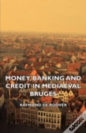 Capa do artigo Money, Banking And Credit In Mediaeval B