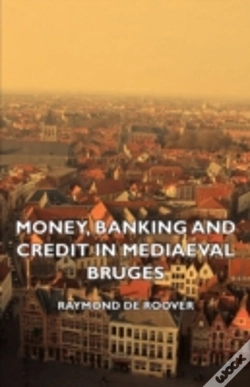 Capa do artigo Money, Banking And Credit In Mediaeval B