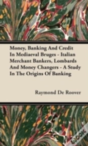 Capa do artigo Money, Banking And Credit In Mediaeval B