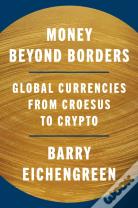 Money Beyond Borders