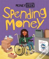 Money Box: Spending Money