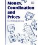Money, Coordination And Prices - Preview