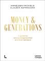 Money & Generations - Preview