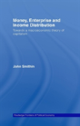 Money, Enterprise And Income Distribution - Preview