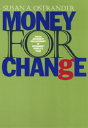 Money For Change - Preview
