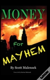 Capa do artigo Money For Mayhem