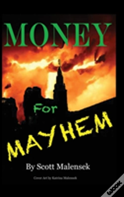 Capa do artigo Money For Mayhem