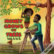 Money Grows On Trees