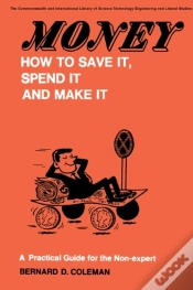 Capa do artigo Money-How To Save It, Spend It, And Make It