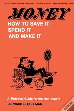 Capa do artigo Money-How To Save It, Spend It, And Make It
