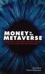 Money In The Metaverse - Preview