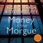Money In The Morgue - Preview