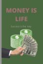 Money Is Life - Preview