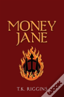 Money Jane