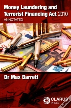 Capa do artigo Money Laundering And Terrorist Financing Act 2010: Annotated