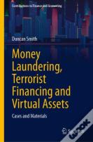 Money Laundering, Terrorist Financing And Virtual Assets