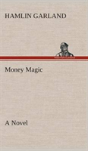 Money Magic A Novel - Preview