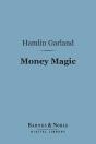 Money Magic (Barnes & Noble Digital Library) - Preview