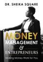 Money Management & Entrepreneurs - Preview