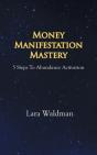 Money Manifestation Mastery - Preview
